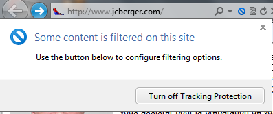 Machine generated alternative text: http://v ,, .jcberger.com
Q Some content is filtered on this site
Use the button below to configure filtering options.
Turn off Tracking Protection